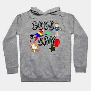 Good Day Hoodie